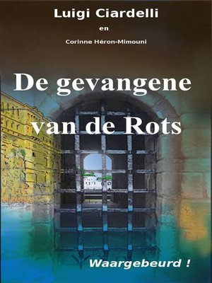 cover image of De Gevangene Van De Rots